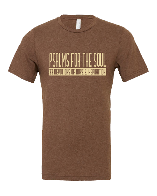 Psalm for the Soul Tee